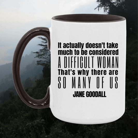 Jane Goodall Quote Mug