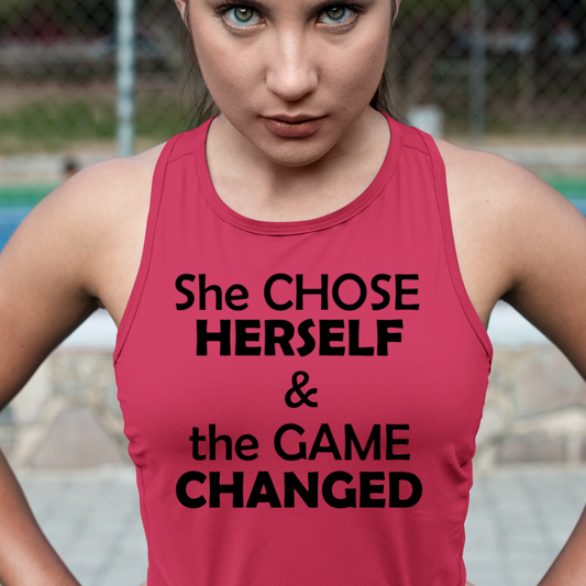 She Chose Herself And The Game Changed Tank