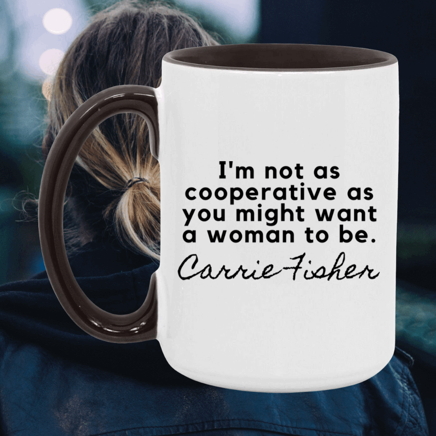 Carrie Fisher Quote Mug