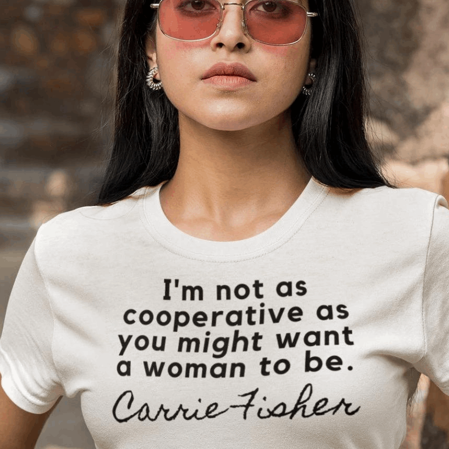 Carrie Fisher Quote T-Shirt