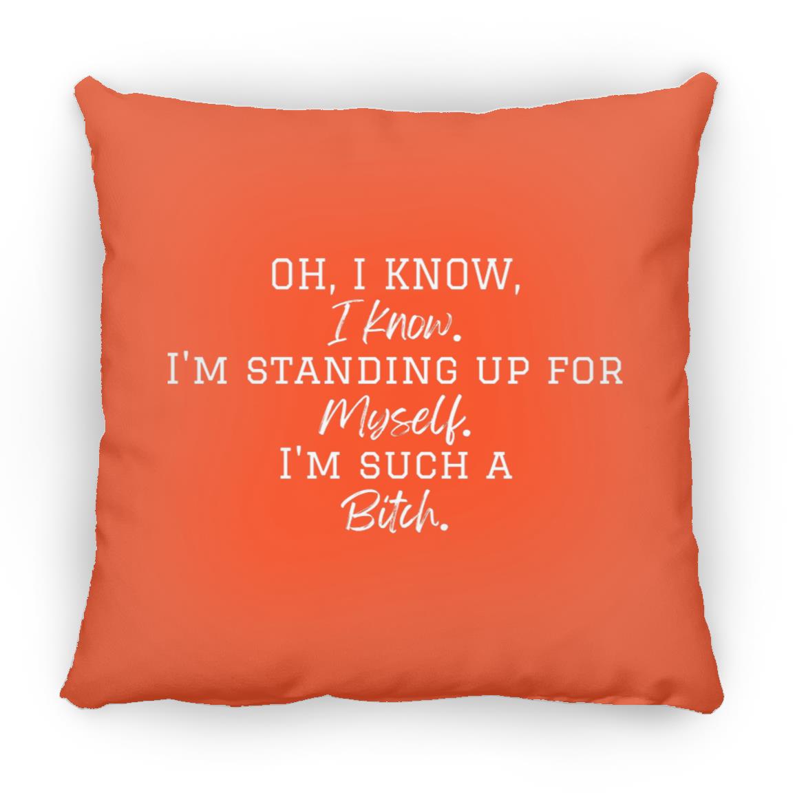 Oh, I Know, I Know. Throw Pillow