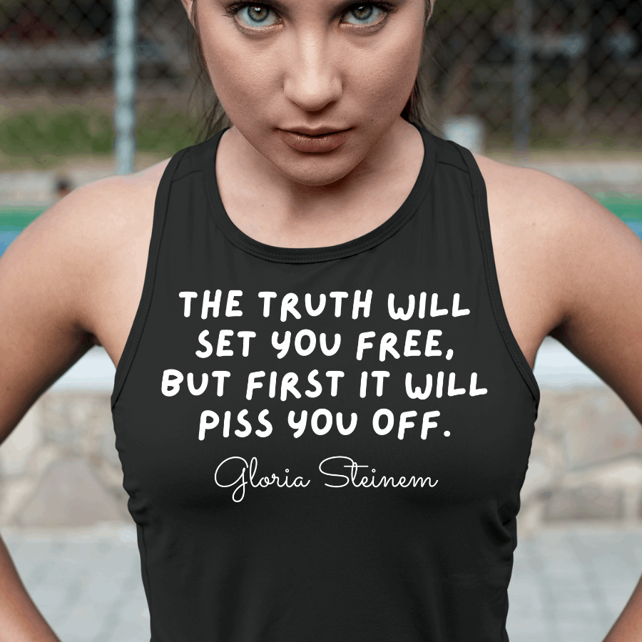 Gloria Steinem Quote Tank
