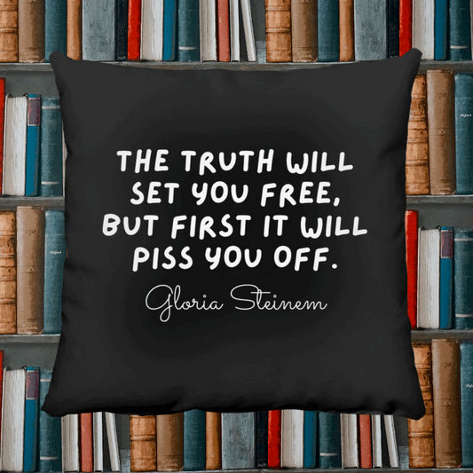 Gloria Steinem Quote Throw Pillow