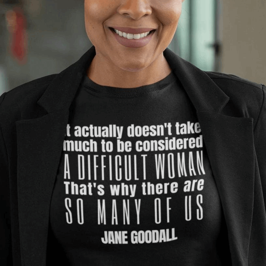 Jane Goodall Quote T-Shirt