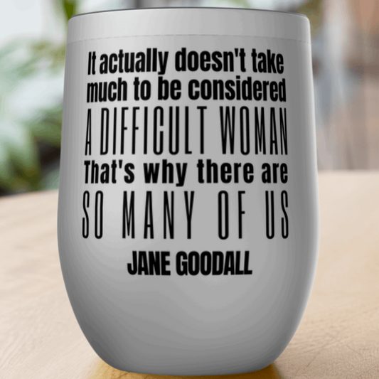 Jane Goodall Quote Tumbler