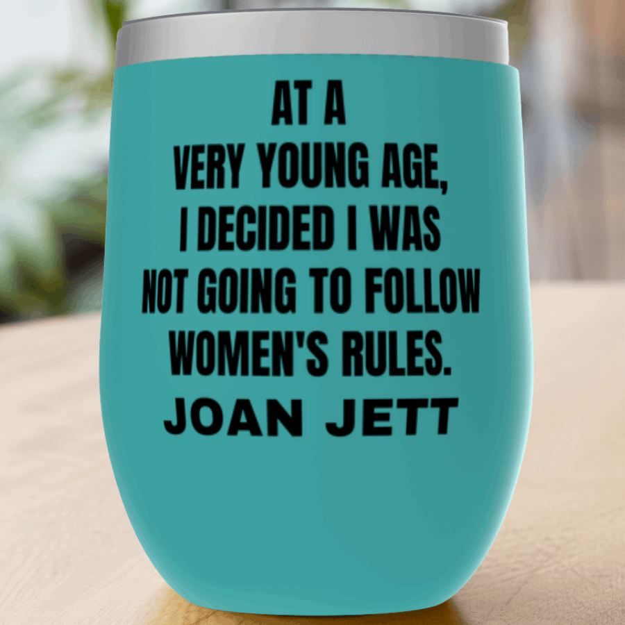Joan Jett Quote Tumbler