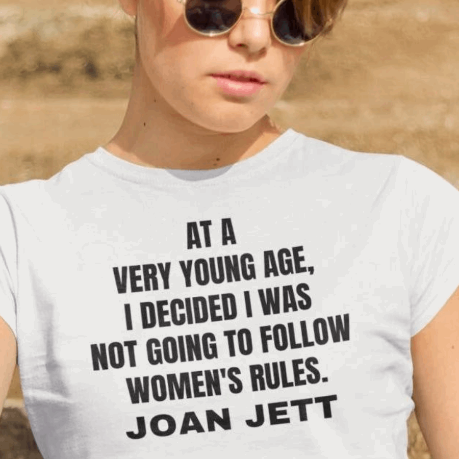 Joan Jett Quote T-Shirt
