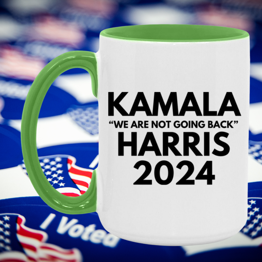 Kamala Harris We Are Not Going Back 2024 Mug