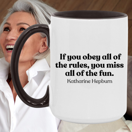 Katharine Hepburn Quote Mug