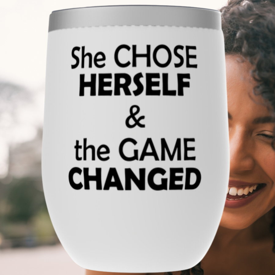 She Chose Herself & The Game Changed Tumbler