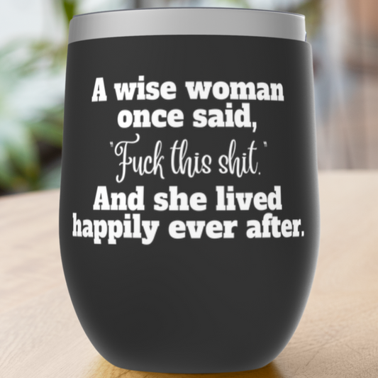 Wise Woman Tumbler