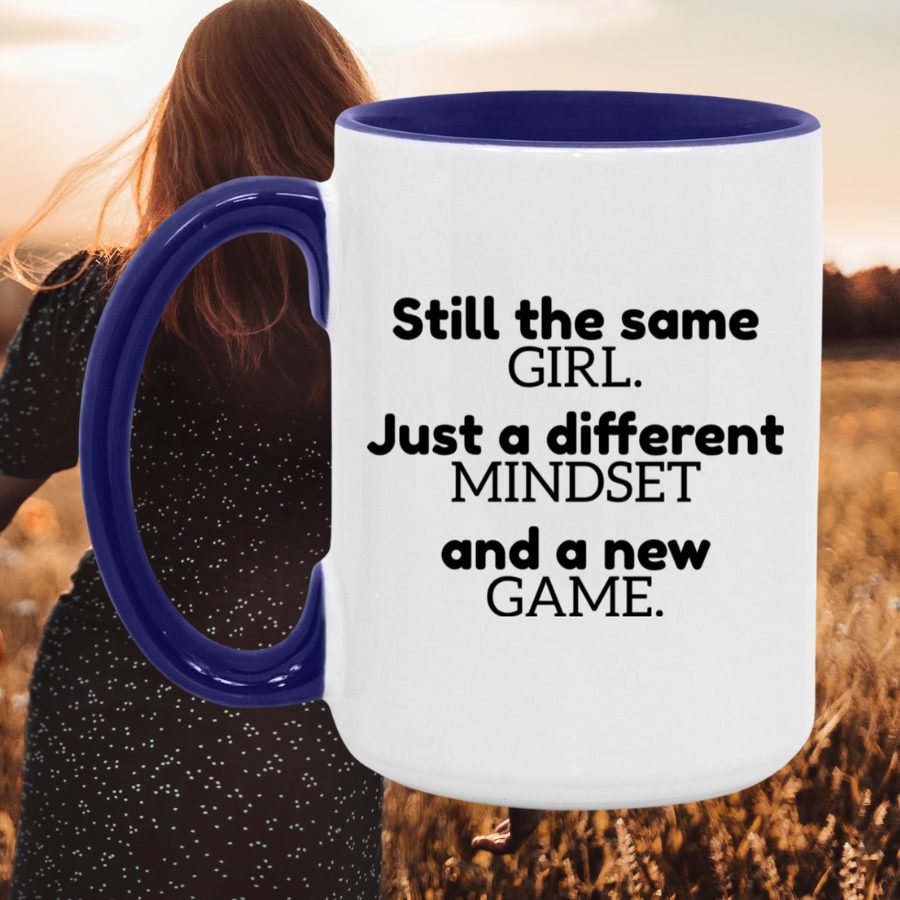 Still The Same Girl Mug