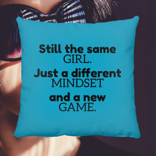 Still The Same Girl Throw Pillow